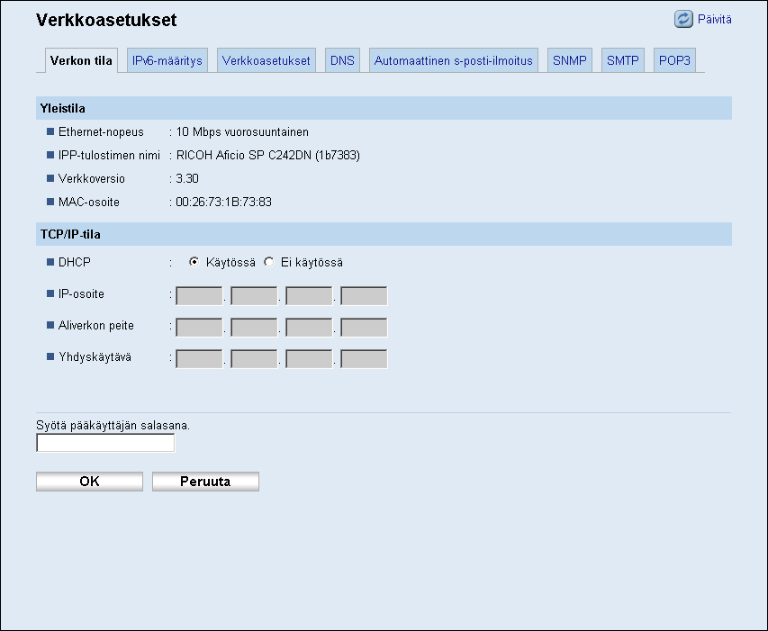 6. Tulostimen valvonta ja konfigurointi Verkkoasetusten määrittäminen Napsauta [Verkkoasetukset] avataksesi verkkoasetusten määrityssivun.