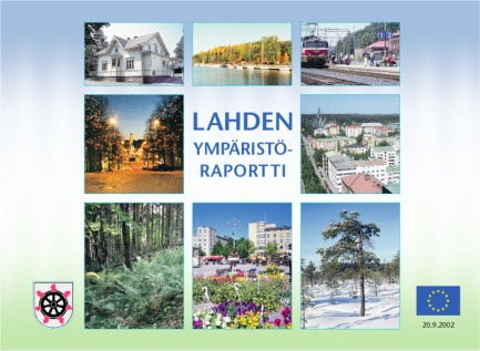 Lähtökohdat Kaupungin strategia 2025 Lahti on kasvava ja elinvoimainen kaupunki Edellytysten luominen kaupungin taloudelliselle ja rakenteelliselle