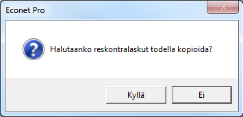 Saldoreskontra massakopioinnissa (2) Mikäli laskujen tietoja muutetaan, Hyväksytty-optio aktivoituu ja kopioidun tositteen