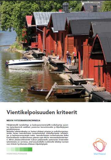 hyvälaatuisia ollakseen kilpailukykyisiä.