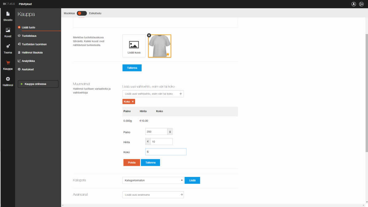Sivu 6/6 2.2. Tuotteiden lisäasetukset Voit lisätä tuotteellesi esim. koon tai värin.