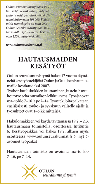 6 nro 6 8.2.2007 www.oulunseurakunnat.fi Torstaina 8.2. Iltamusiikki yhteisvastuulle Kaukovainion kappelissa klo 19.