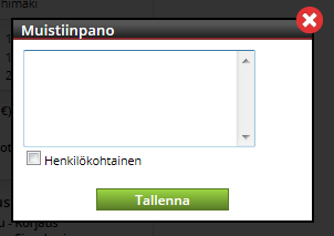 Omat muistiinpanot Muistiinpanojen avulla voit nopeasti ja helposti merkitä lisätietoja hankekorttiin. Lisää muistiinpano Tähän kirjoitetaan muistiinpanon teksti.