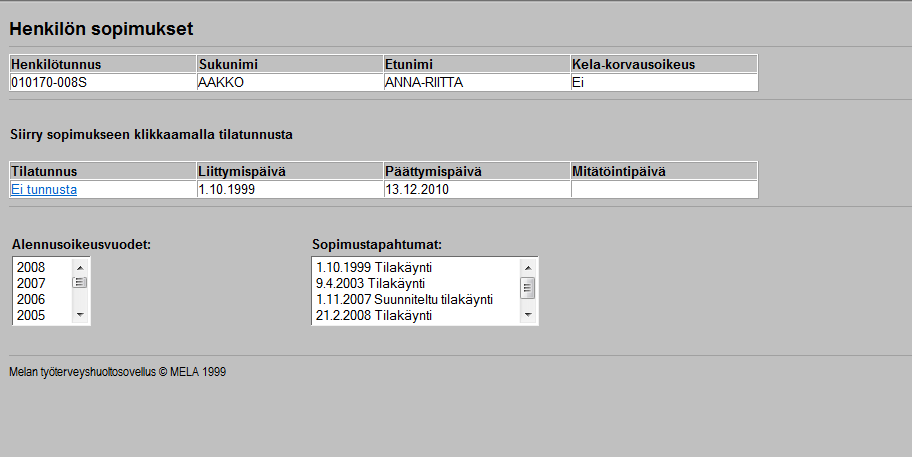 11 Muista tarkistaa Kela-korvausoikeus -