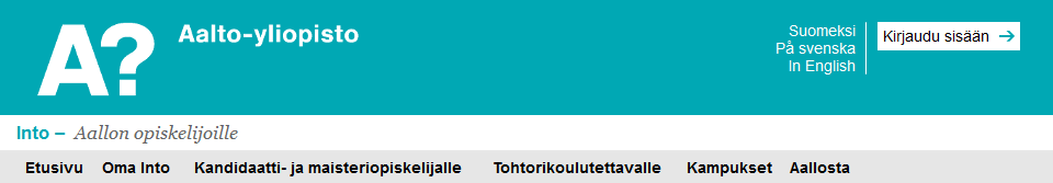 Into-opiskelijakanava Tärkein tietolähde kandidaatti- ja maisteriopintoja tekeville.