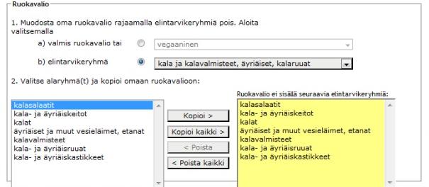 B. Elintarvikeryhmä Jos on allerginen esim. kalalle, voit valita elintarvikeryhmäluettelosta sopivat alaryhmät ja lisätä ne ruokavalion rajoituksiin.