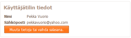 Käyttäjätietojen muuttaminen Käyttäjätiedot ja salasanan voi