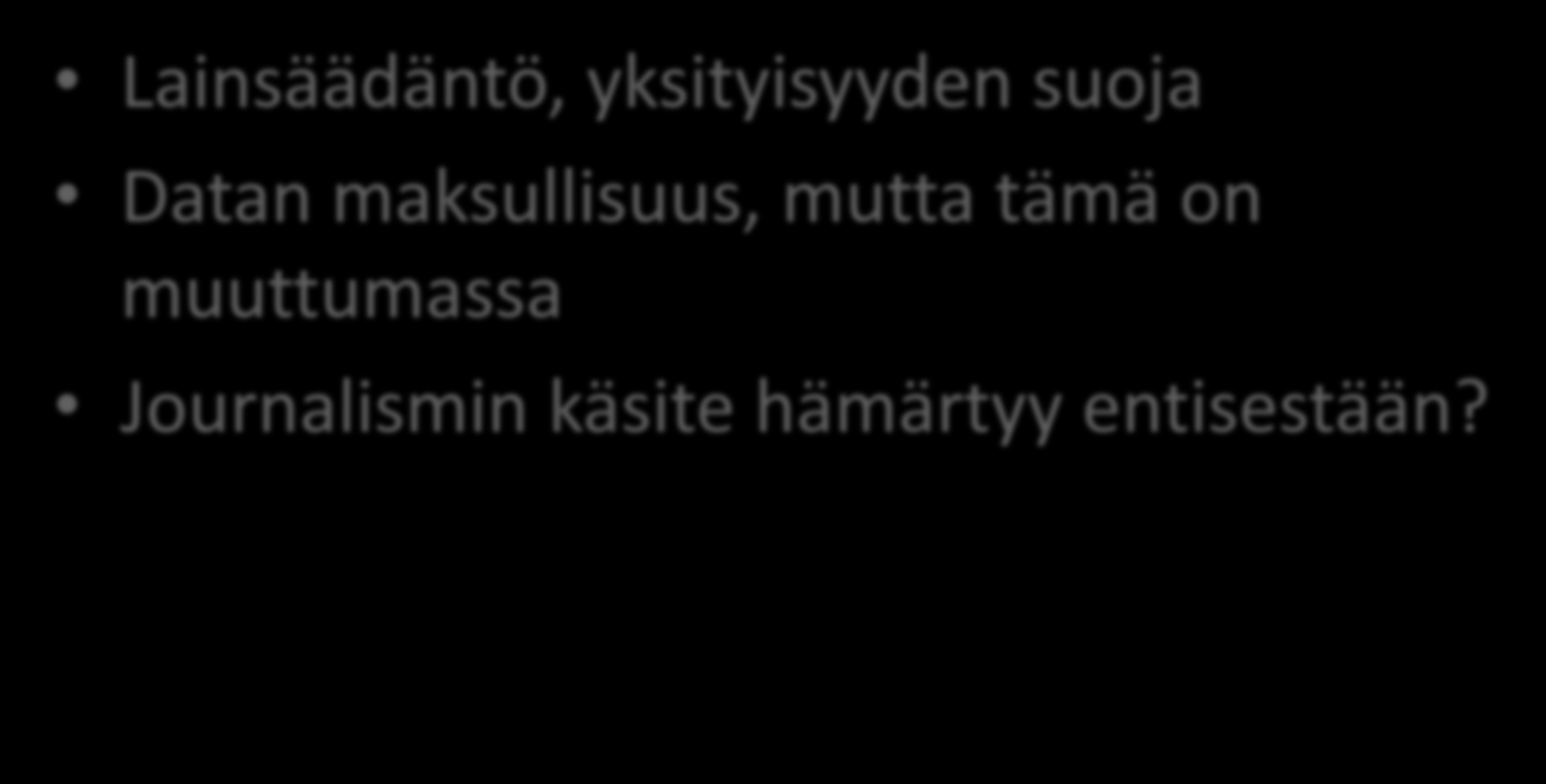 Ongelmia?