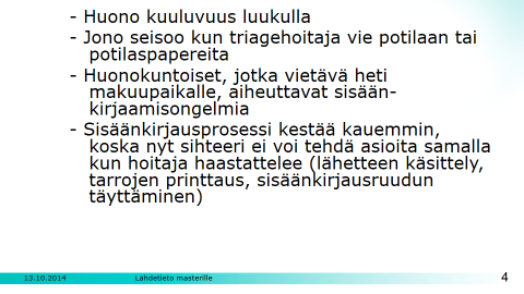 KOKEMUKSIEN KERÄÄMINEN PILOT-VAIHEESTA Pilot-vaiheen jälkeen kerättiin