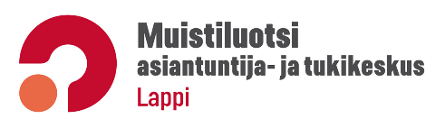 MUISTIBAROMETRI 2014 Muistityö ja muistipalvelut Lapissa kuntalaisten, Lapin