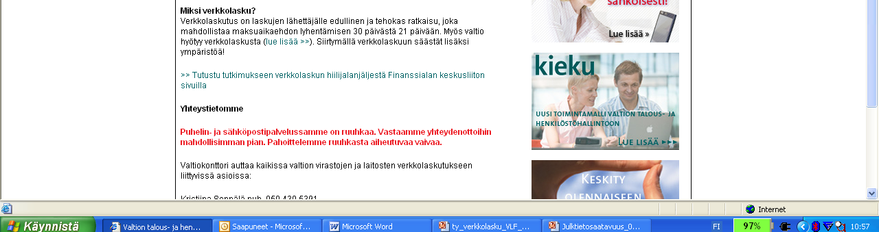 - pk-yritykset Eri formaateista ja menettelytavoista huolimatta a pk-yritysten y varmistuttava a a laskujen perillemenosta Siirtymisen kustannuksien oltava