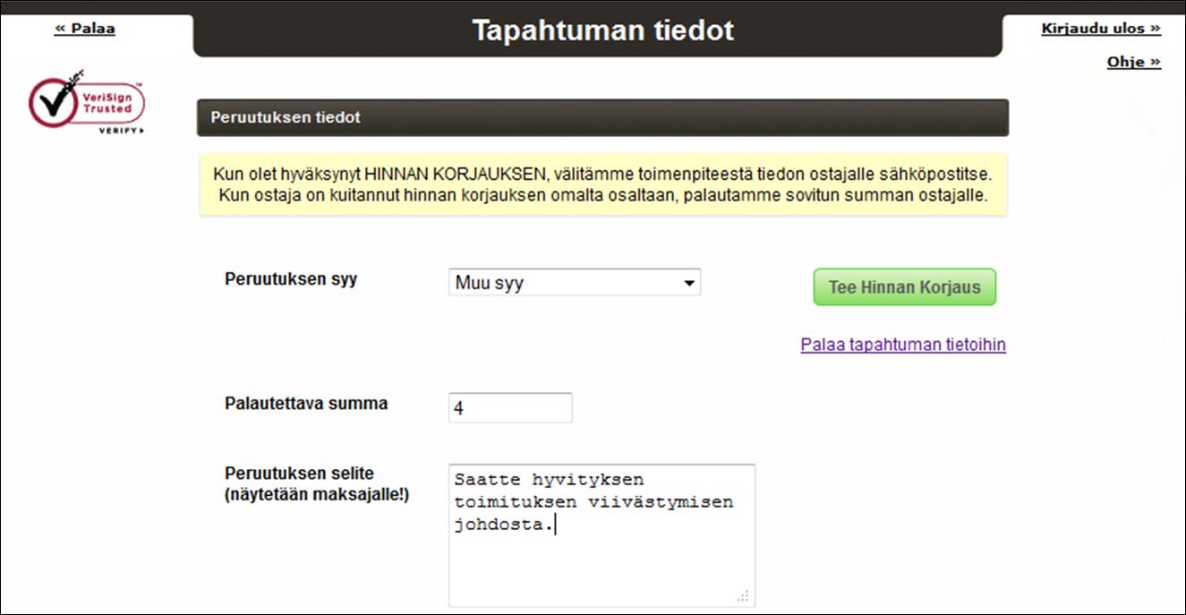 liittyvät tiedot, vahvista peruutus painamalla Peruuta tapahtuma-/tee hinnan korjaus-/tee