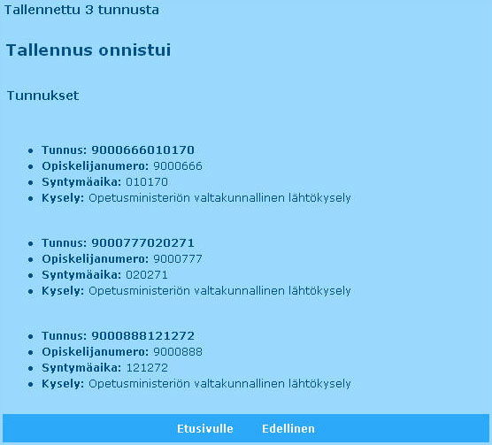 Siirtotiedoston alussa on otsikko #VASTAAJATUNNUS_SATUNNAINEN#, jonka avulla järjestelmä tunnistaa siirtotiedoston. Tämän tyyppisestä siirtotiedostosta luodaan satunnaisia vastaajatunnuksia.