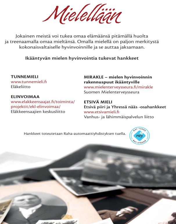 1 (9) Mirakle mielen hyvinvoinnin rakennuspuut ikääntyville hanke (2012-16) Toimintakatsaus vuodelta 2014 Miraklen toinen kokonainen vuosi on painottunut yhteiskehittämiseen ja tuotteistamiseen.