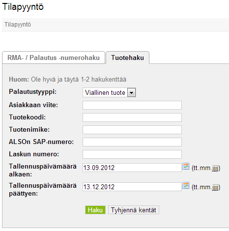 3. RMA-seuranta RMA-seurannasta voit hakea jo kirjattuja RMA-numeroita.