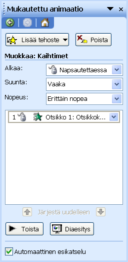 Microsoft Excel perusteita 25 (25) 9. Määritä animaation aloituskohta 10. määritä animaation suunta 11. määritä animaation nopeus 12. napsauta toista painiketta, niin näet animaatiosta esikatselun 13.