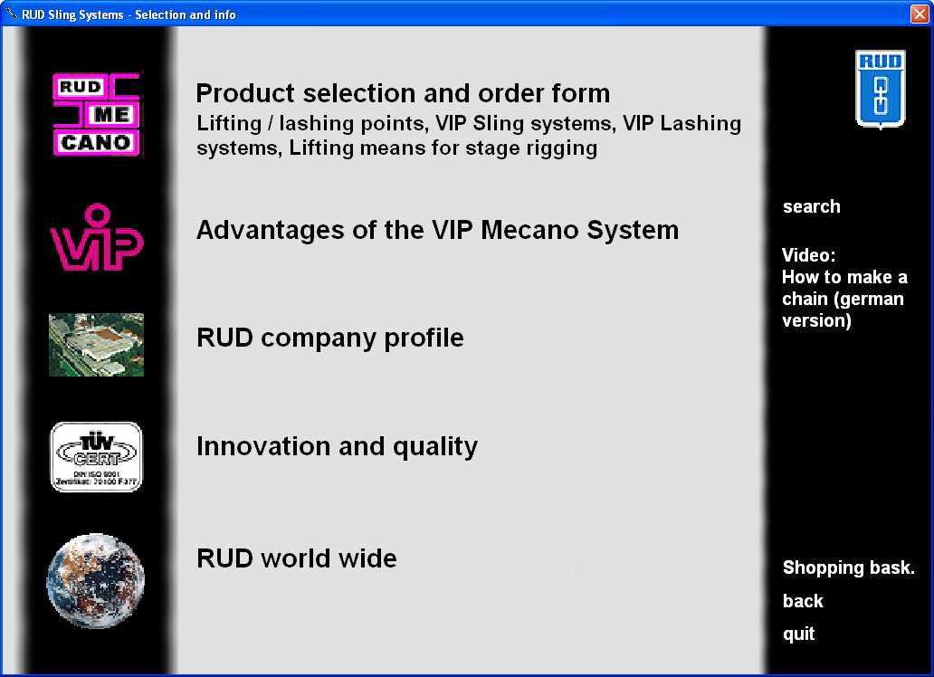 2 RUD CD-levykkeen käyttöohje perustuu englanninkieliseen versioon Levykkeellä on valinta- ja tilausohjelma RUD VIP-kettinkirakseille, RUD-nostokorville ja RUD-kuormansidontakettingeille Ohjelmaa voi