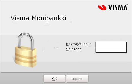 Visma Monipankin käynnistys Valitse Käynnistä Ohjelmat Visma Monipankki. Ensimmäisellä kerralla voit kirjautua ohjelmaan oletustunnuksin antamalla käyttäjätunnuksen ja salasanan ao. kenttiin.