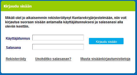 3 (5) Muista hyväksyä käyttöehdot ennen rekisteröitymistäsi. Rekisteröitymisen jälkeen avautuu jälleen Kirjaudu sisään ikkuna.