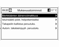 Mittarit ja käyttölaitteet 107 Sport Mode -asetukset Kuljettaja voi valita toiminnot, jotka aktivoidaan Sport-tilassa 3 145. Urheilullinen alusta: Vaimennus muuttuu jäykemmäksi.