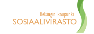 Helsinki: Hankepilotit sosiaalivirastossa sosiaalinen kuntoutus ja vammaistyö Miksi toimintaa lähdettiin muuttamaan?