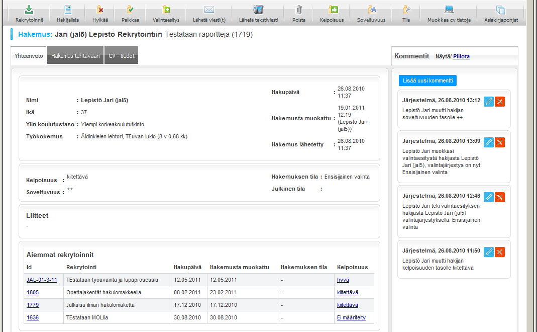 3.7 Hakijan kelpoisuuksien massapäivittäminen Mikäli käyttäjällä on oikeus nähdä järjestelmässä kaikki hakijan rekrytoinnit, näkee hän ne CV-näkymän Yhteenveto välilehdellä.
