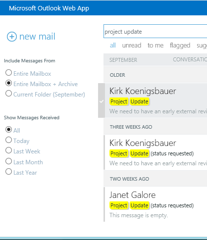 Integrated search Search everywhere at once Quickly find new or historical email wherever you are with new, faster