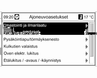 100 Mittarit ja käyttölaitteet Paina CONFIG-painiketta. Valikko Asetukset avautuu näyttöön.