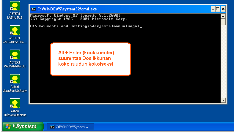 Windows XP ja Dos Dos kehotteen saat Windows XP:ssä valitsemalla käynnistä / suorita ja kirjoita avaa kohtaan cmd ja