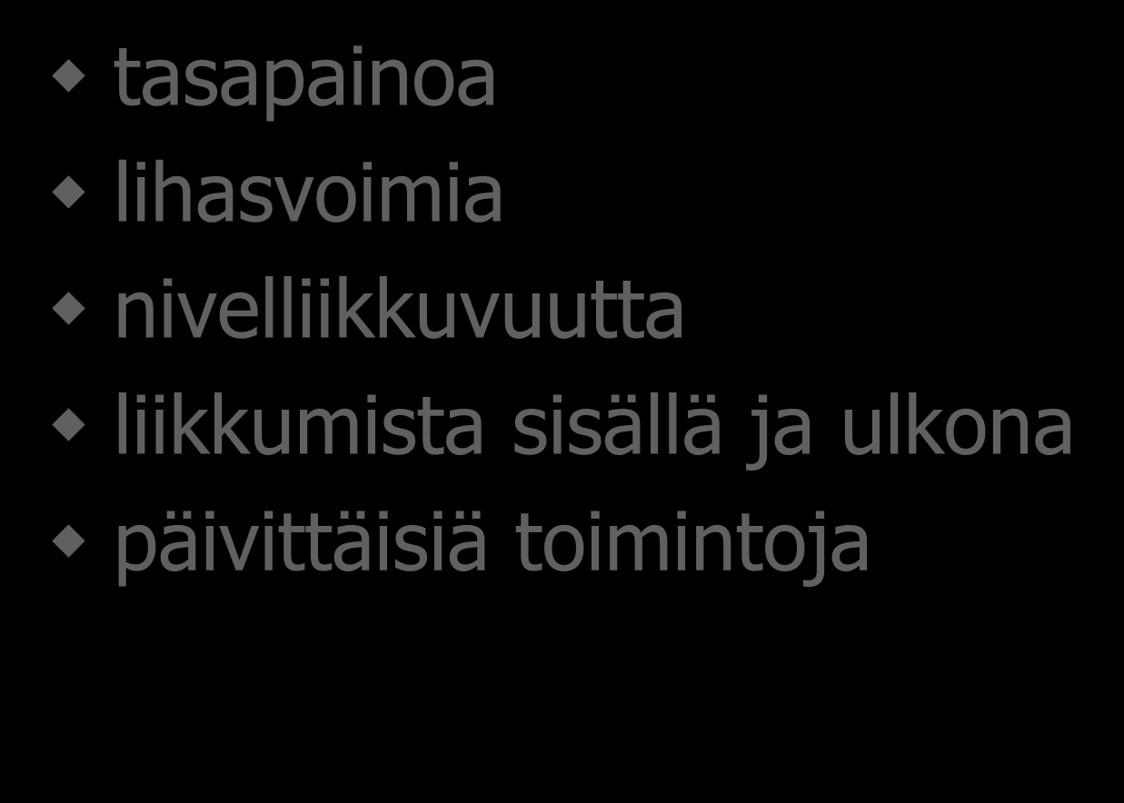 Mitä arvioidaan?