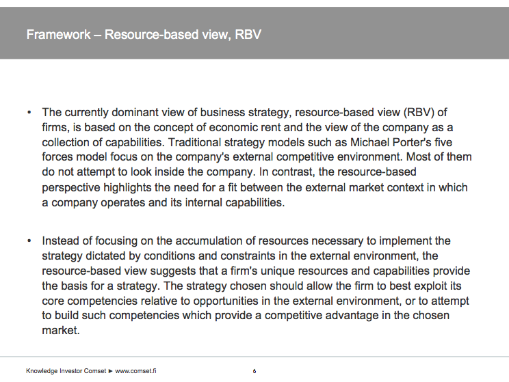 Sysäys - Ideologia Taustalla tehokkaaksi todistettu RBV - Resource-based view menetelmä, joka: 1. Tunnistaa todellisen markkinamahdollisuuden 2.