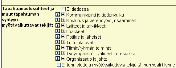 Ohje potilasturvallisuusilmoituksen käsittelijälle 9(18) tapahtuma, jonka riskiluokka ei olekaan kovin korkea mutta joka havainnollistaa erityisen hyvin jotakin asiaa tai osoittaa jotakin yllättävää