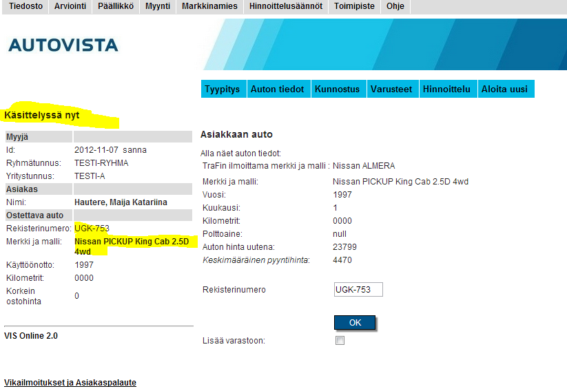 tallennetaan kirjoittamalla ajoneuvon rekisterinumero tekstikenttään ja painamalla OK