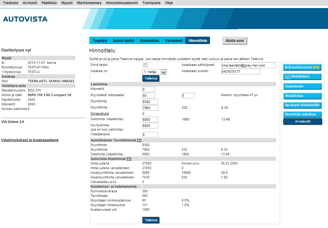 2.6 Hinnoittelu Kun ajoneuvo on tunnistettu, varusteltu ja sen kunto arvoitu, tehdään sille hinnoittelu. Hinnoitteluun pääsee joko painamalla välilehteä Hinnoittelu.