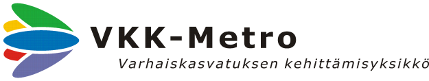 22.1.2014 Kohti tulevaisuuden varhaiskasvatusta - VKK-Metro pääkaupunkiseudun kuntien kehittämis- ja koulutusyhteistyö Varhaiskasvatuksen alalla eletään tulevaisuuteen suuntaavaa aikaa sekä