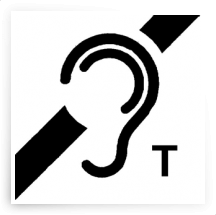 19 Induktiosilmukka T-merkki Induktiosilmukka ETSI-symboli Kaikille tarkoitetuissa opasteissa ja merkinantolaitteissa tulee voida käyttää kuuloaistin lisäksi näköaistia.