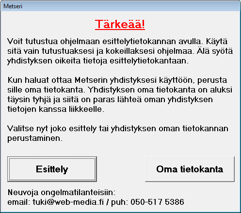 Windows Vista sisältää ns. käyttäjätilien valvonta ominaisuuden.