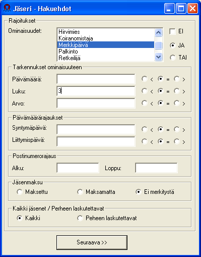 Tulosta raportti maaliskuussa merkkipäivä Lisätietoja kappaleessa 3. Valitse Raportit -valikosta Ominaisuudella / Rajaus ominaisuudella. Täytä Hakuehdot -kyselyikkuna kuten kuvassa.