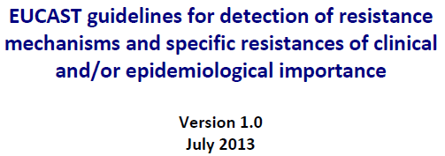 EUCAST suositus resistenssimekanismien toteamiseksi Konsultaatiokierros (EUCAST consultation contact list,