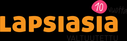valtioneuvoston selonteosta julkisen talouden suunnitelmasta vuosille 2016 2019 Lapsiasiavaltuutetun tehtävänä on arvioida ja edistää lapsen oikeuksien toteutumista Suomessa.