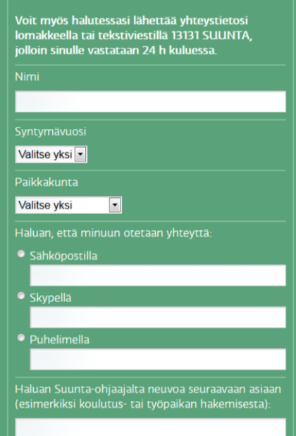 Havaintoja: lomakkeen suosio 1.pv Nuori ottaa yhteyttä lomakkeella asianaan oppisopimuspaikan löytäminen ja kertoo, että hän on useamman palvelun piirissä.