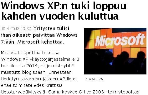 Windowsin käyttöjärjestelmät Nykyisin käytössä olevat ja tuetut Windows XP (2001 ->) 525