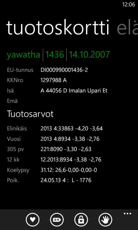 tuotos; päivä, maito, rasva ja valkuainen Viimeisin koelypsy; Päivä, maito, rasva, valkuainen ja solut jos lypsystä on otettu analyysi Viimeisin poikiminen;