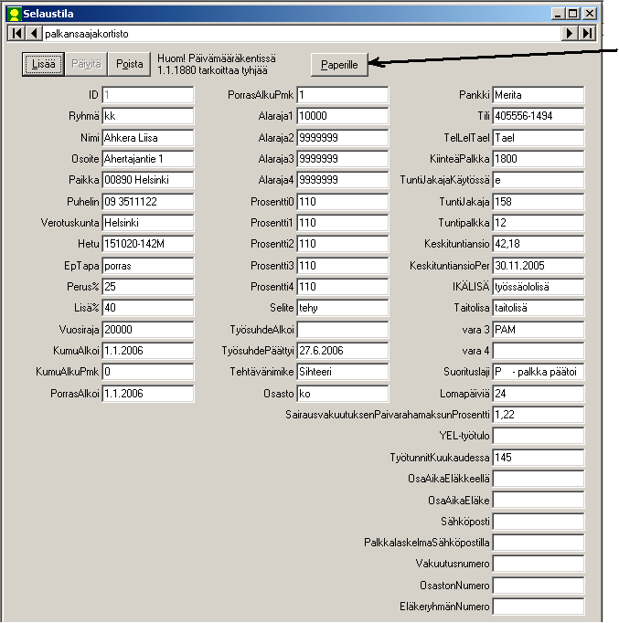Palkansaajan perustiedot paperille Palkansaajakortiston Selaustila-ikkunassa on nyt