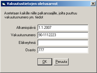 UUDET OMINAISUUDET TyEL Tulosta TyEL Syötä työsuhdetiedot -toiminnossa on Täydennä oletusvakuutustiedot -painike, jolla voit