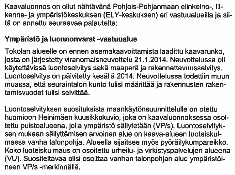 Esko Puijola arkkitehti SAFA 25.5.2015 Akm 231 Tokolan teollisuusalueen asemakaava ja asemakaavan muutos LUONNOSVAIHEEN PALAUTE JA ET Tekninen lautakunta hyväksyi 16.4.