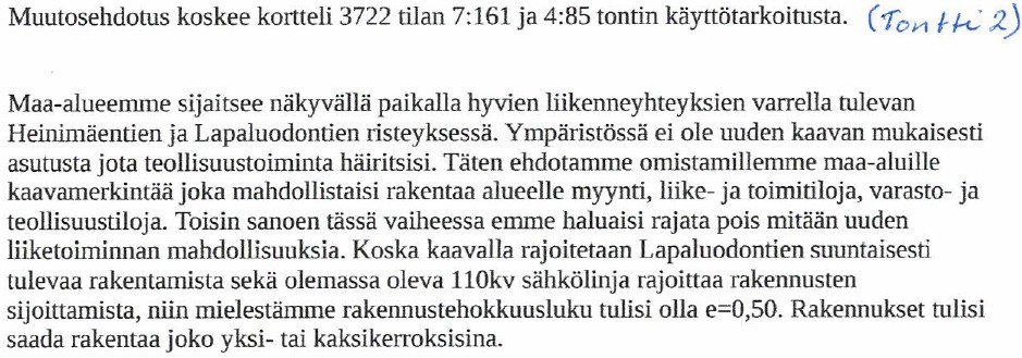 Tokolan teollisuusalueen asemakaava ja asemakaavan muutos luonnosvaiheen palaute 6 2. Maija-Liisa ja Jorma Honkala kirjoittaa 19.4.