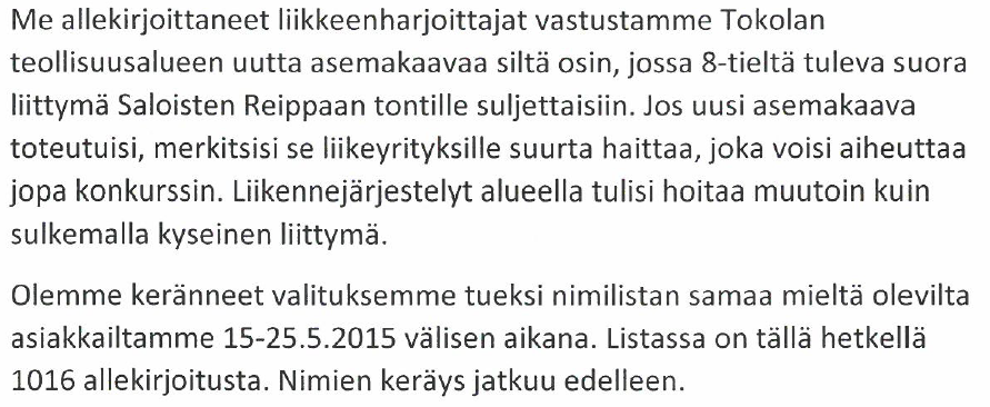 Tokolan teollisuusalueen asemakaava ja asemakaavan muutos luonnosvaiheen palaute 8 6. Tmi Severi, Juha Orava ja Seuranmäen Kirpputori Oy, Veikko Vilminko sekä allekirjoituksia 1016 kpl 21.5.