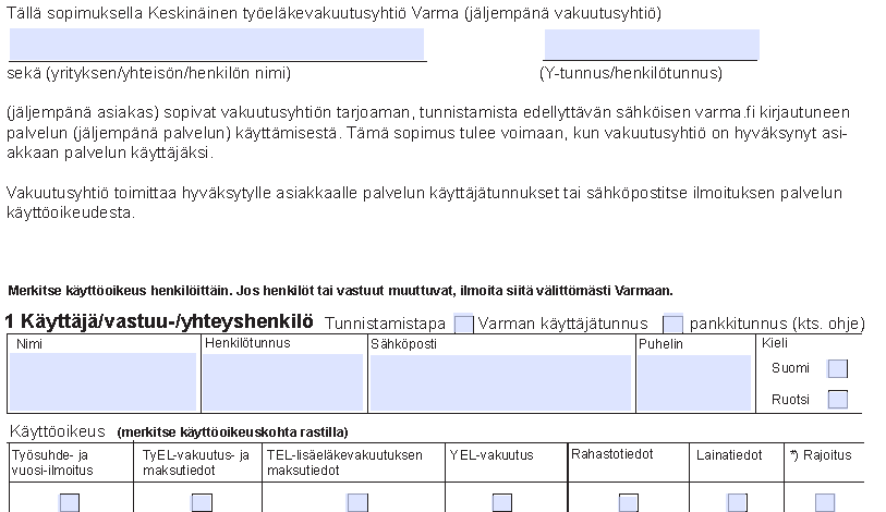 Täytä verkkopalvelusopimus ja