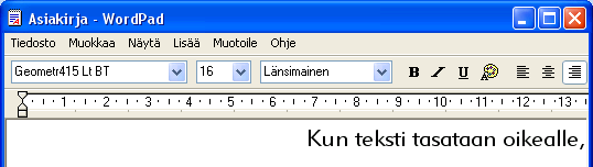 Tekstin tasaus vasemmalle WordPad ohjelmassa teksti tasataan vasemmalle oletuksena.